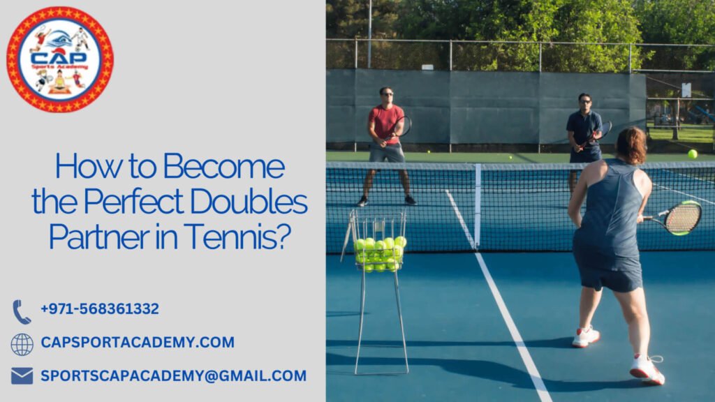 How to Become the Perfect Doubles Partner in Tennis