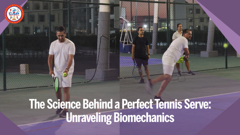 The Science Behind a Perfect Tennis Serve: Unraveling Biomechanics